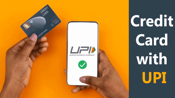 Credit Card with UPI: Benefits, Setup, and Easy Payment Solutions